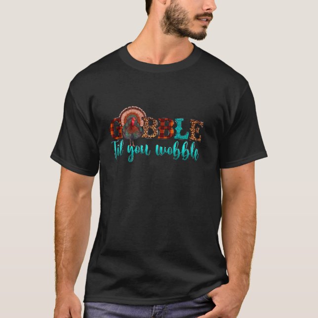 Camiseta Gracioso Gobble Hasta Que Tocas El Equipo De Bebé  (Anverso)