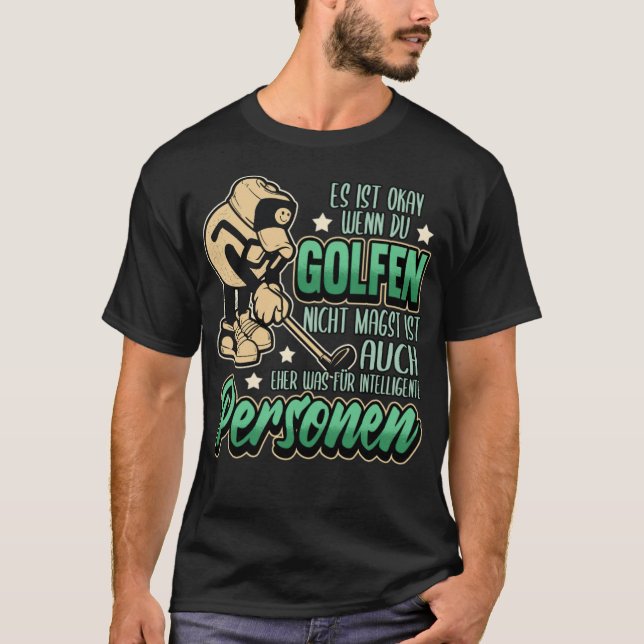 Camiseta Gracioso Golf Golfer Golf Ball Diciendo graciosos  (Anverso)