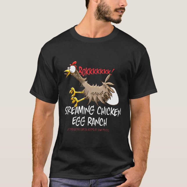 Camiseta Gracioso Grito Granja de pollo Huevo Ranch (Anverso)