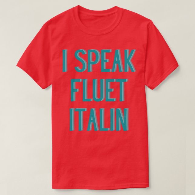Camiseta gracioso hablo italiano fluido (Diseño del anverso)
