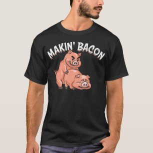 Camiseta Gracioso Haciendo Regalo De Bacon Para Hombres Muj