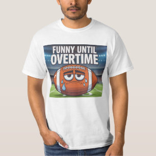 Camiseta Gracioso hasta las horas extra