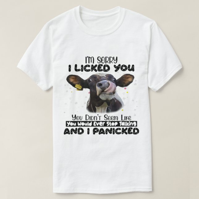 Camiseta Gracioso Heifer Siento Que Haya Dejado De Hablar. (Diseño del anverso)