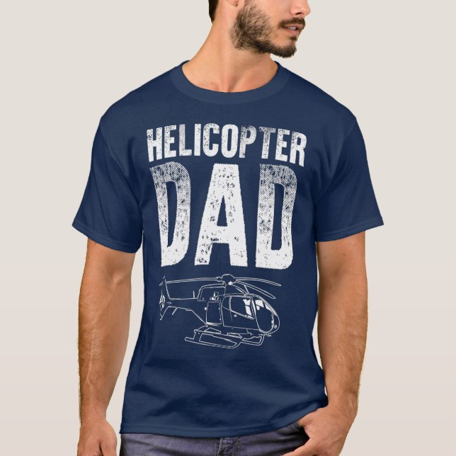 Camiseta Gracioso Helicóptero Papá Regalo Para Hombres Padr (Anverso)