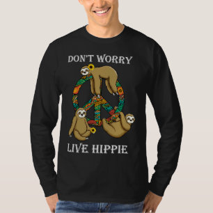 Camiseta Gracioso Hippie Sloth Lazy Life Peace Love Live Hi