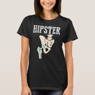 Camiseta Gracioso Hipster Guay Hip reemplazo de regalo Ciru