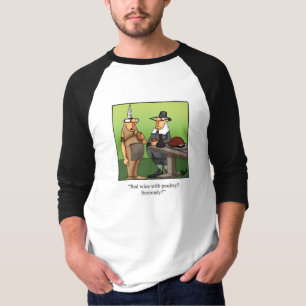 Camiseta Gracioso Humor De Acción De Gracias Tee Shirt Para