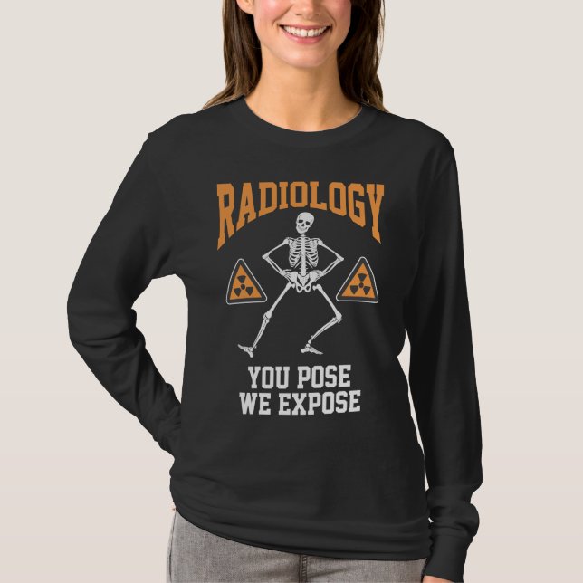 Camiseta Gracioso humor en la radiología radiológica de Ske (Anverso)
