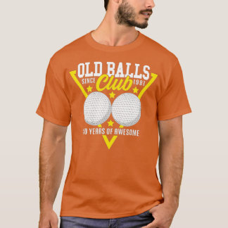 Camiseta Gracioso I 40º cumpleaños I Golf Balls I Old Balls
