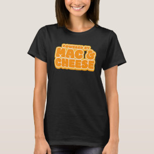 Camiseta Gracioso impulsado por Mac y Cheese Food Lover