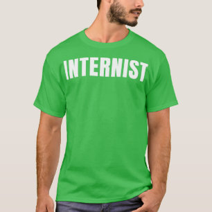 Camiseta Gracioso Internista Trabajo Título Profesional Reg
