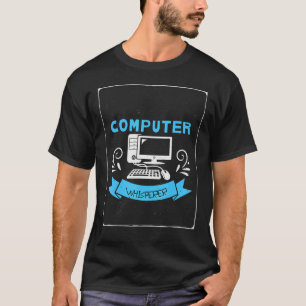 Camiseta Gracioso It Nerd Computadora Whisperer Genius Lapt