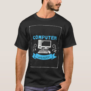Camiseta Gracioso It Nerd Computadora Whisperer Genius Lapt