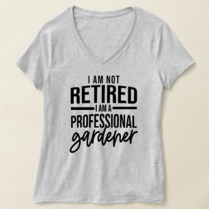 Camiseta Gracioso jardinero no jubilado arte verbal