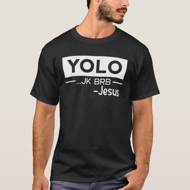 Camiseta Gracioso Jesucristo Yolo acaba de secuestrar a BRB (Anverso)