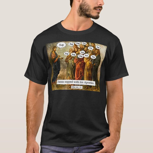 Camiseta Gracioso Jesús Cristiano Apóstoles Meme  (Anverso)