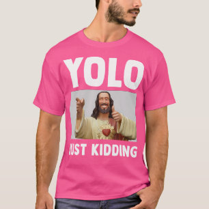 Camiseta Gracioso Jesús Humor Cristiano Yolo Solamente Kidd