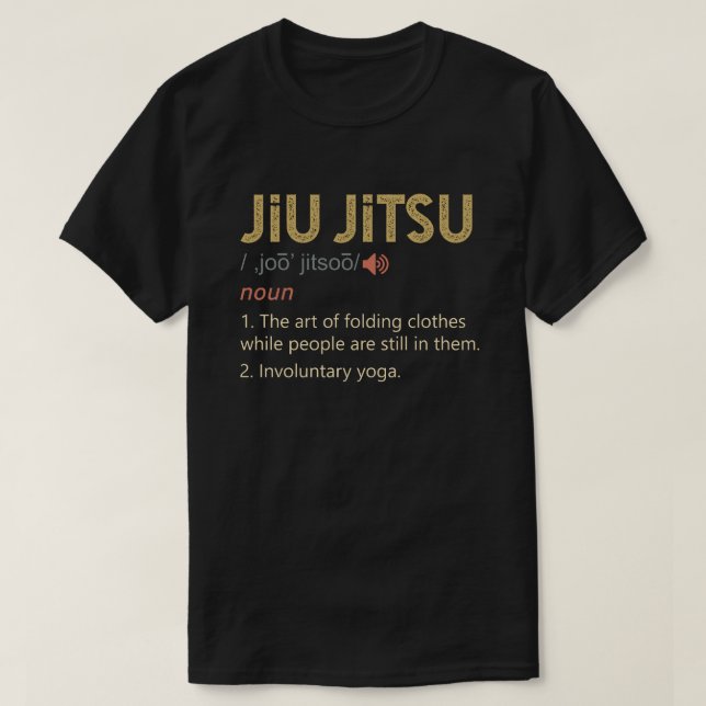 Camiseta Gracioso Jiu Jitsu Definición BJJ MMA (Diseño del anverso)