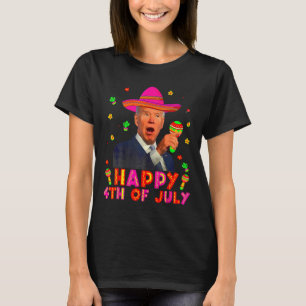 Camiseta Gracioso Joe Biden Cinco De Mayo Feliz 4 De Julio 