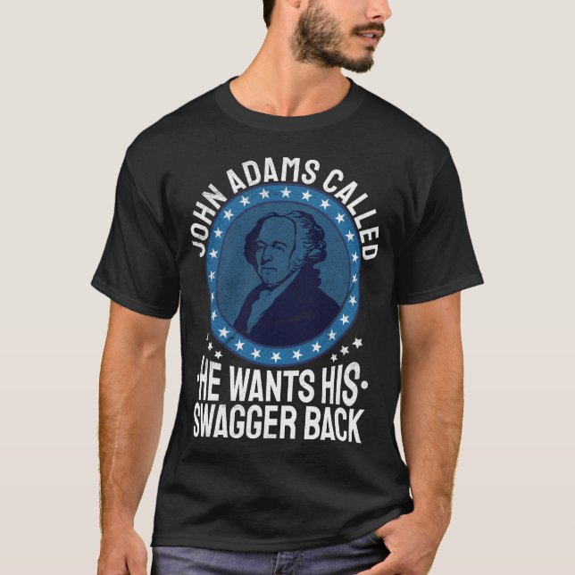 Camiseta Gracioso John Adams Historia del Presidente de los (Anverso)