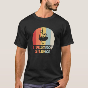 Camiseta Gracioso jugador de Bagpipe I DESTRUYE SILENCE Bag