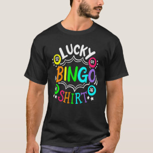 Camiseta Gracioso Jugador de Bingo Cuto Casino Mujeres Homb