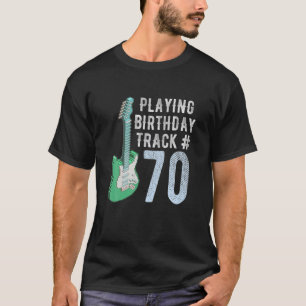 Camiseta Gracioso Jugador De Guitarra Música Lover 70Th Bi