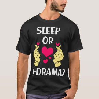 Camiseta Gracioso K Drama Dormir O Kdrama