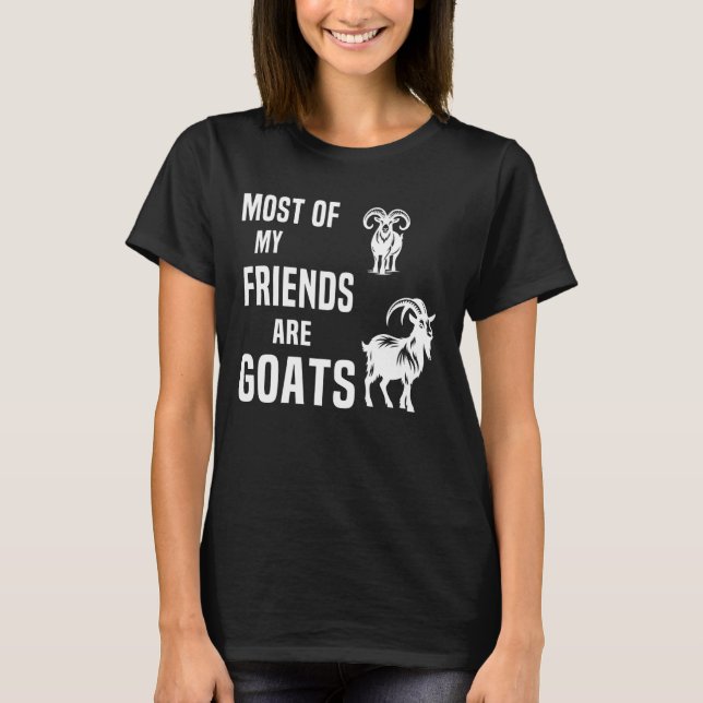 Camiseta Gracioso La Mayoría De Mis Amigos Son Cabras (Anverso)