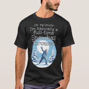 Camiseta Gracioso lanzador de bola de nieve a tiempo comple