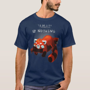 Camiseta Gracioso Lazy Red Panda Para hacer lista