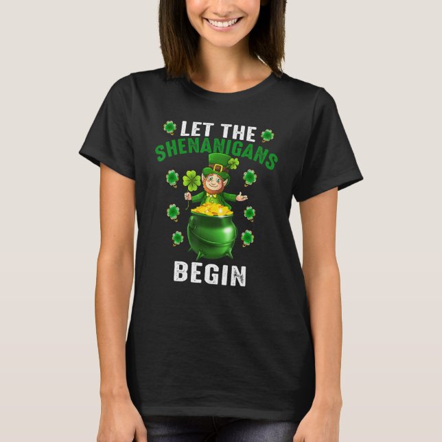 Camiseta Gracioso Leprechaun Dejar Que Los Shenanigans Empi (Anverso)