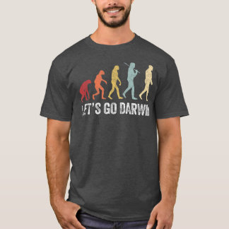 Camiseta Gracioso Lets Go Darwin camisaCharles Darwin cita 