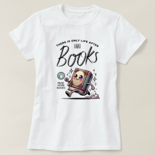 Camiseta Gracioso libro de Kawaii con cita Leer más libros