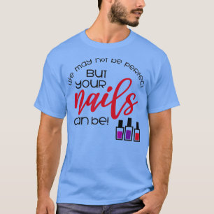 Camiseta Gracioso Manicurista Nail Tech Diva Fingernails Re