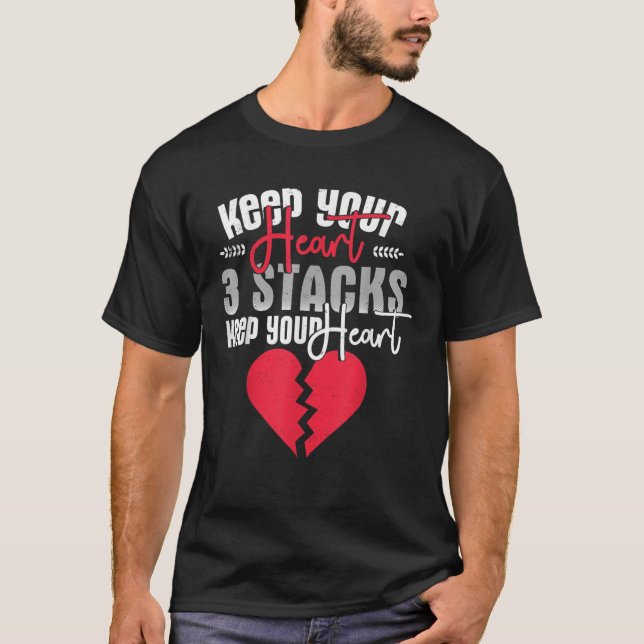 Camiseta Gracioso Mantén Tu Corazón 3 Pilas Mantén Roto Él (Anverso)