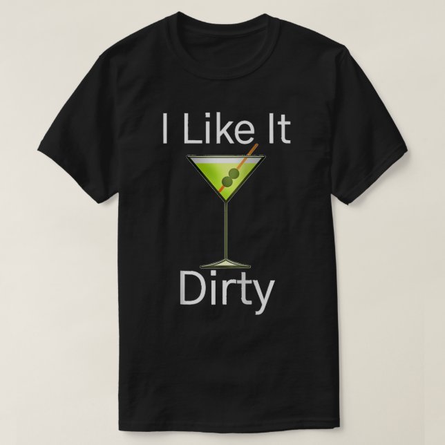 Camiseta Gracioso Martini Lover Glass Me Gusta Dirty Martin (Diseño del anverso)
