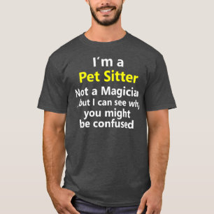 Camiseta Gracioso Mascota Sitter Trabajo Carrera Perro Rega