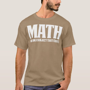 Camiseta Gracioso matemático grande matemático de regalo cu