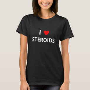 Camiseta Gracioso Me Encanta Los Esteroides Roids Gym Fitne