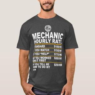 Camiseta Gracioso Mecánico Tarifa por Horas Regalo Tasas de