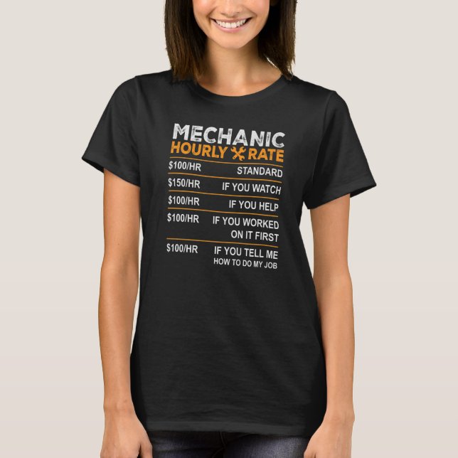 Camiseta Gracioso Mechanic Hourrate Regalos Tee Tarifas Lab (Anverso)