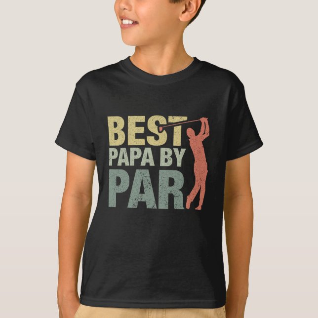 Camiseta Gracioso mejor papá por Par Padre's Day Golf Gift  (Anverso)