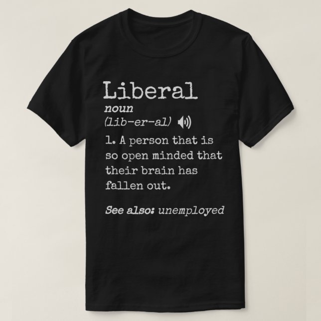 Camiseta Gracioso meme a favor del conservador contra la de (Diseño del anverso)