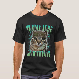Camiseta Gracioso meme de gato de sobreviviente de Ache "Tu