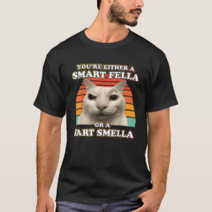 Camiseta Gracioso meme de gato eres un chico inteligente o 