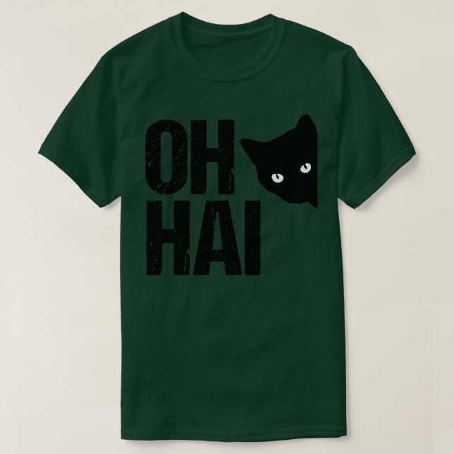 Camiseta Gracioso meme Oh Hai (Diseño del anverso)