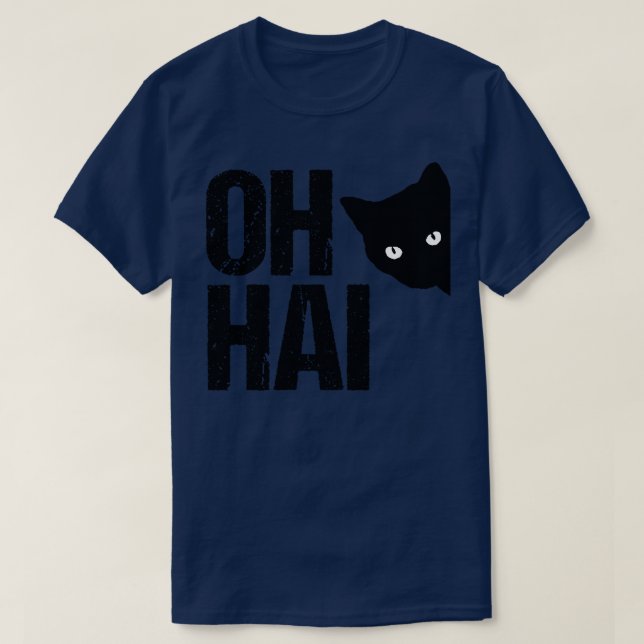 Camiseta Gracioso meme Oh Hai (Diseño del anverso)