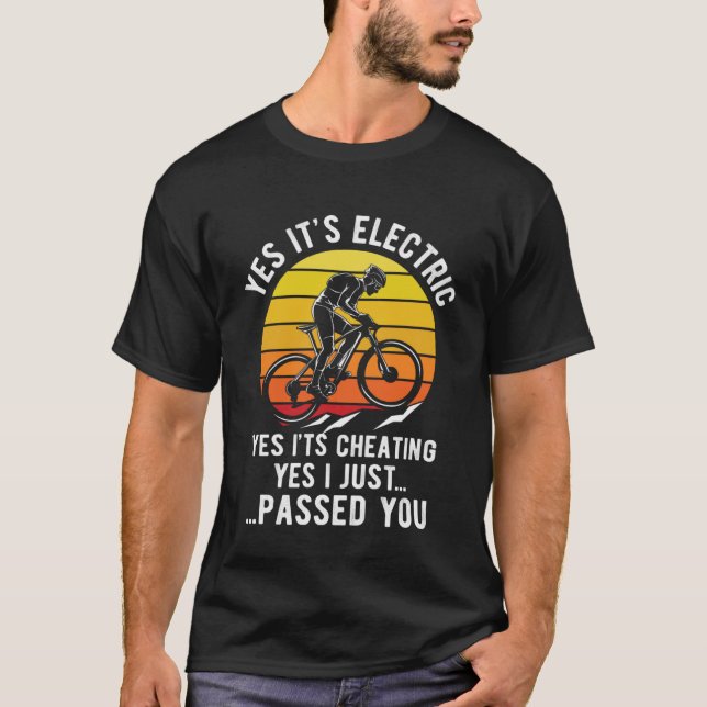 Camiseta Gracioso meme regalo de bicicleta electrónica cita (Anverso)