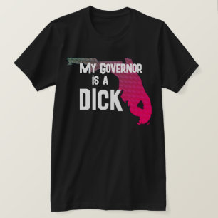 Camiseta Gracioso Mi gobernador es un marica